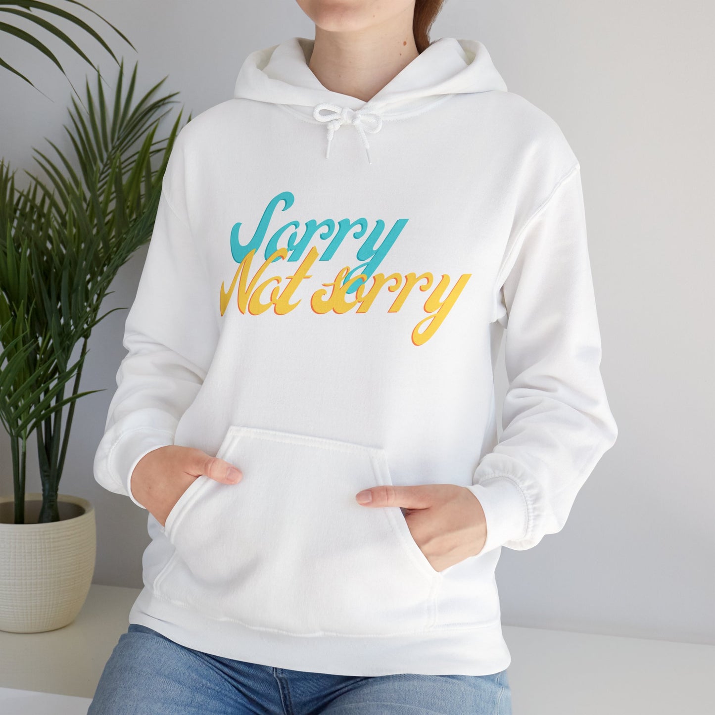 Sorry, Not Sorry