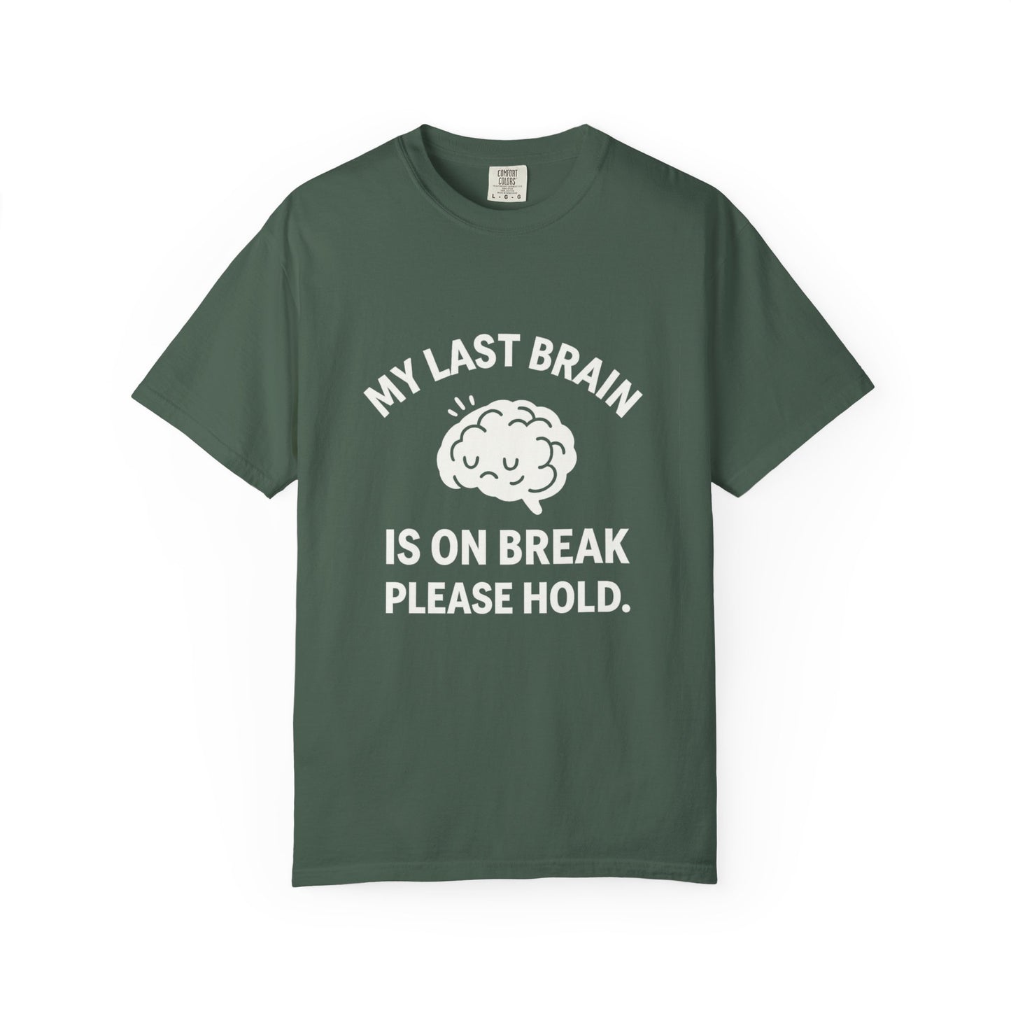 Brain Cell on Break Tee