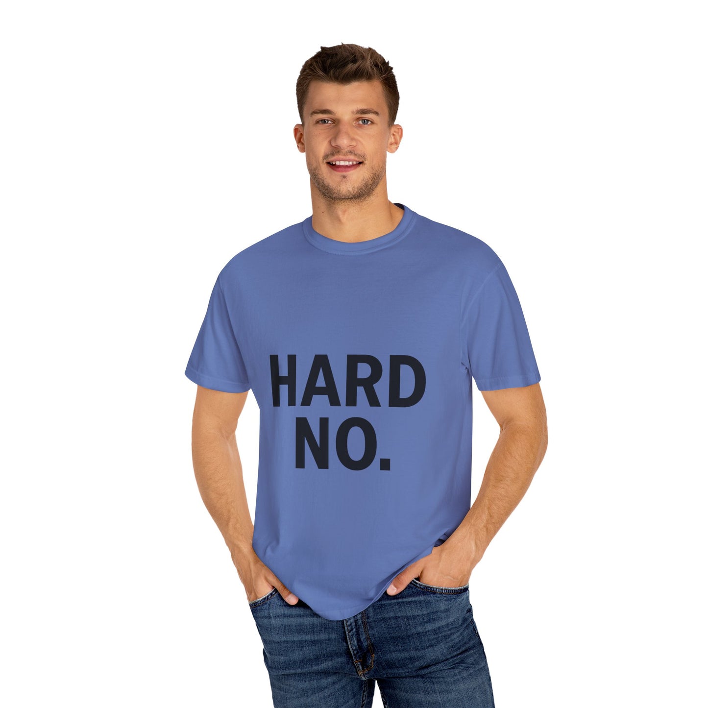 Hard No Tee