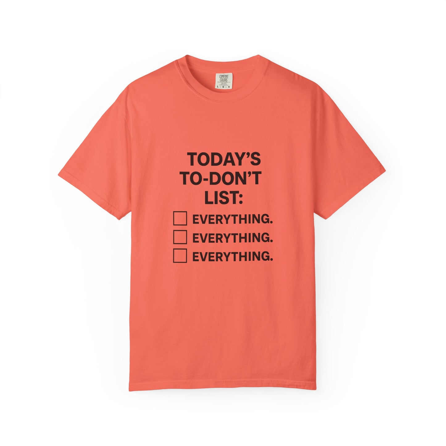 Today’s To-Don't List: Everything