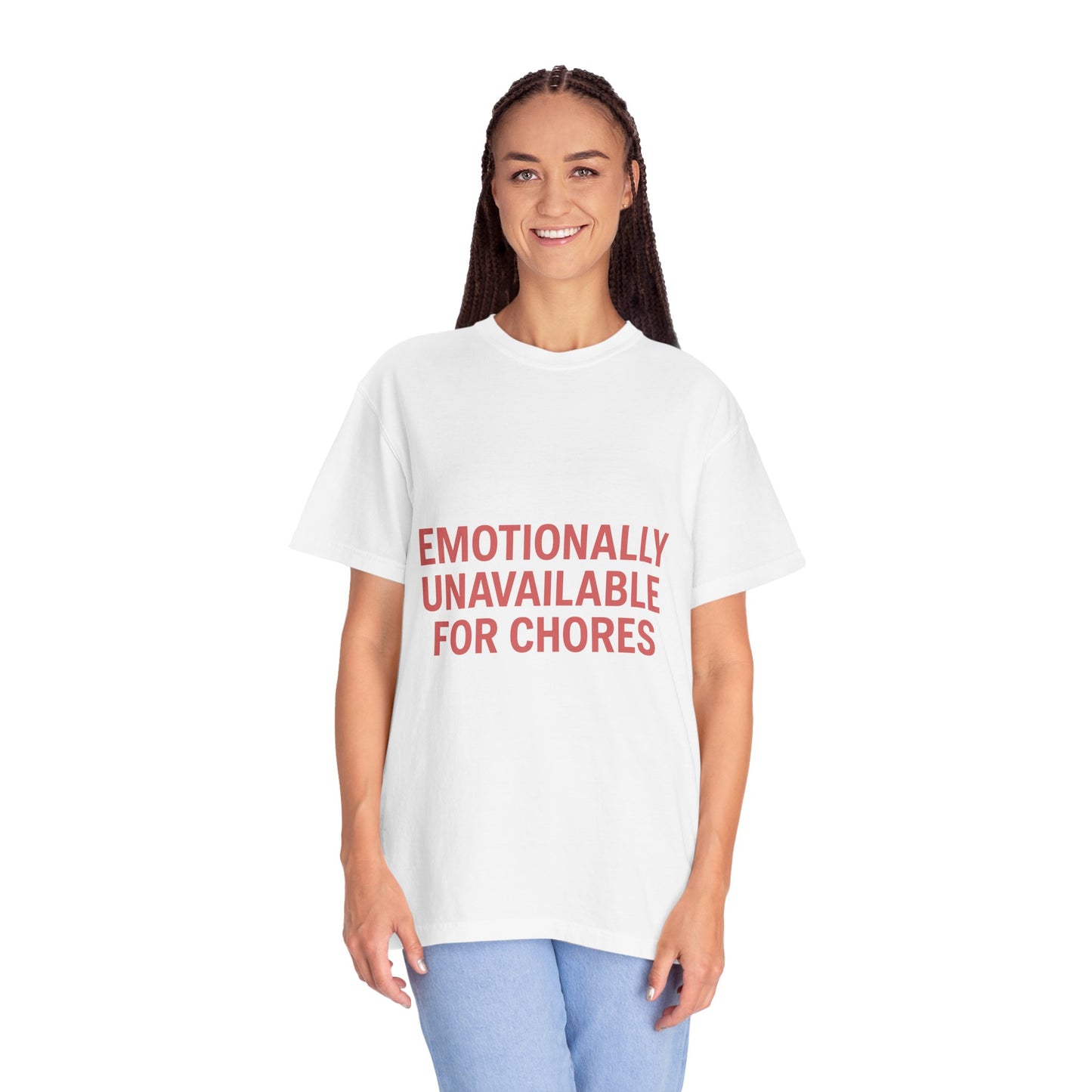 Unavailable for Chores Tee
