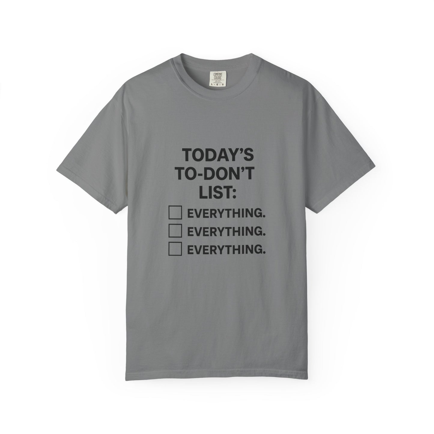 Today’s To-Don't List: Everything