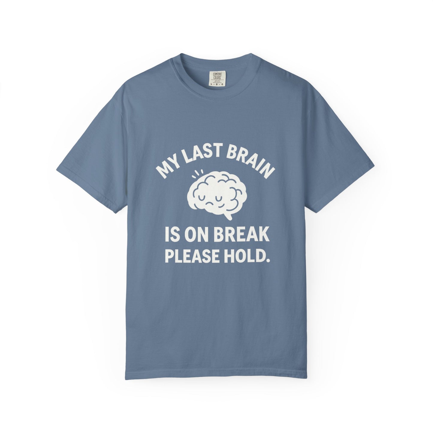 Brain Cell on Break Tee