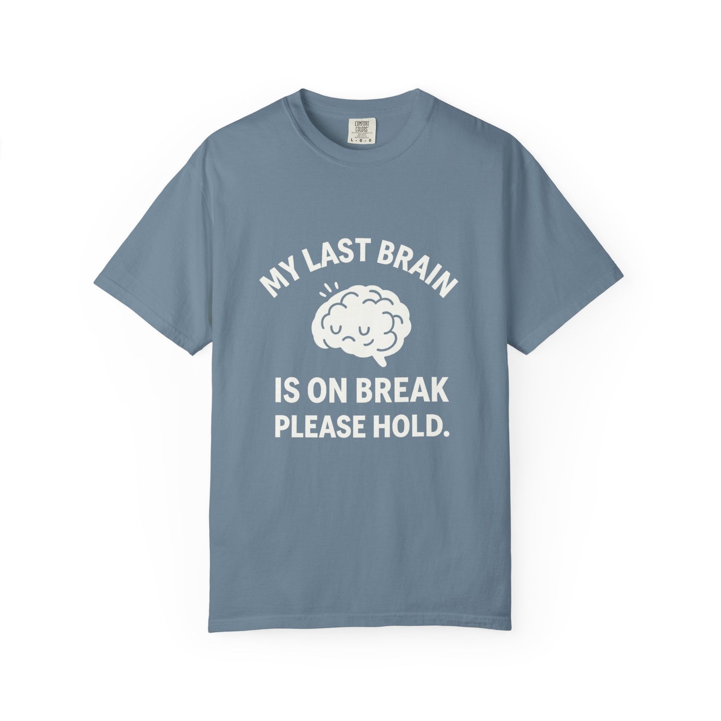 Brain Cell on Break Tee