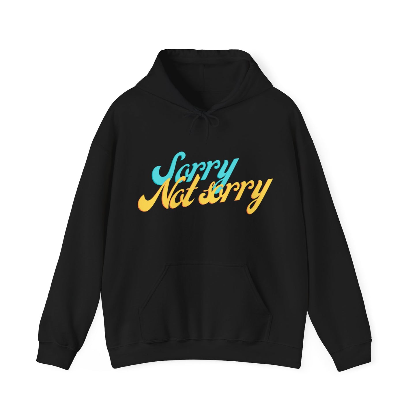 Sorry, Not Sorry