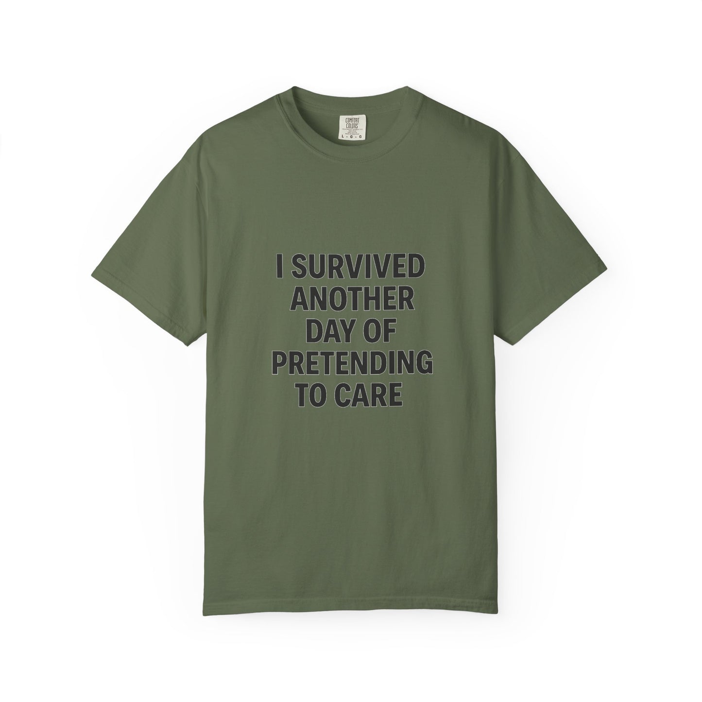I Survived Another Day of Pretending to Care