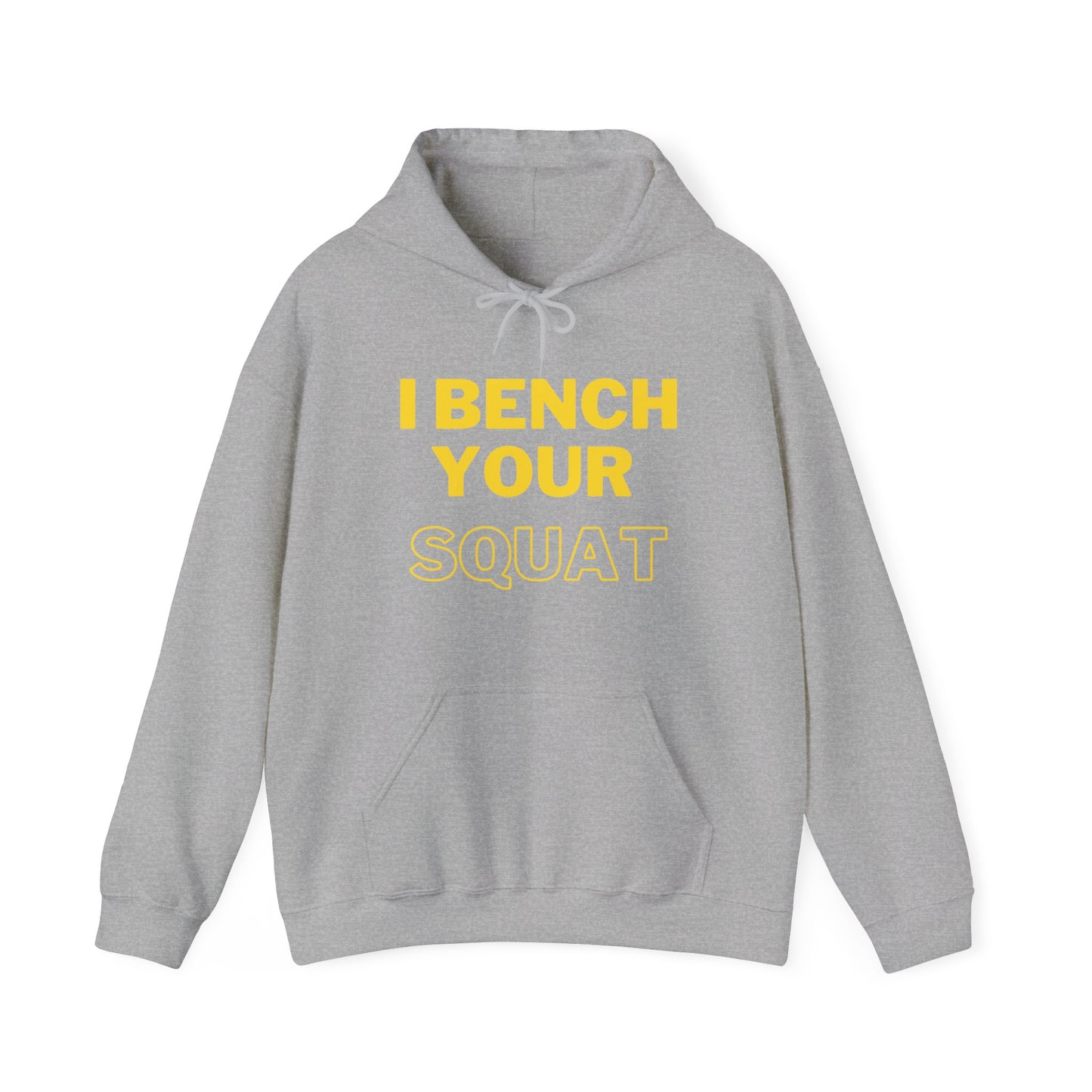 I Bench Your Squat