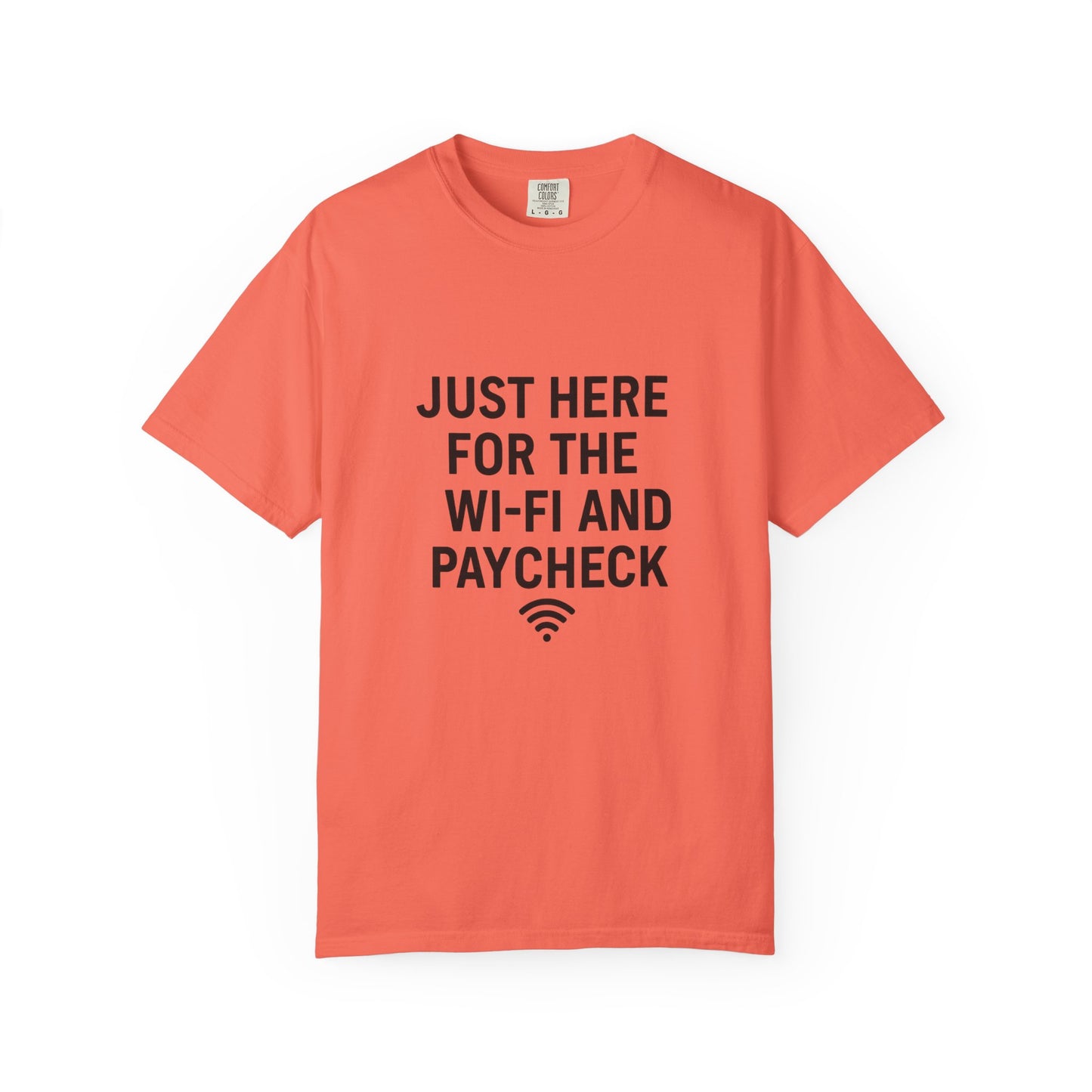 Just Here for the Wi-Fi and Paycheck