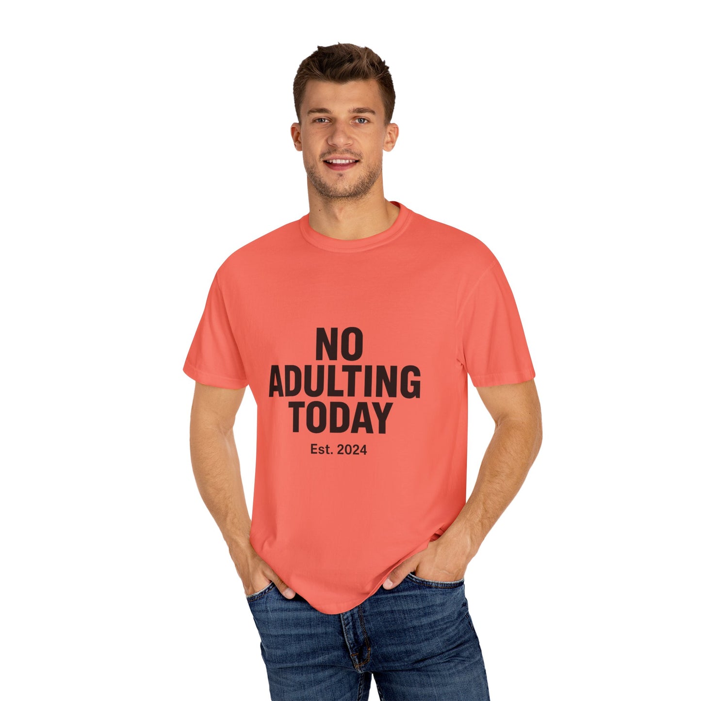 The Shirt That Started It All – No Adulting Today (OG Drop)
