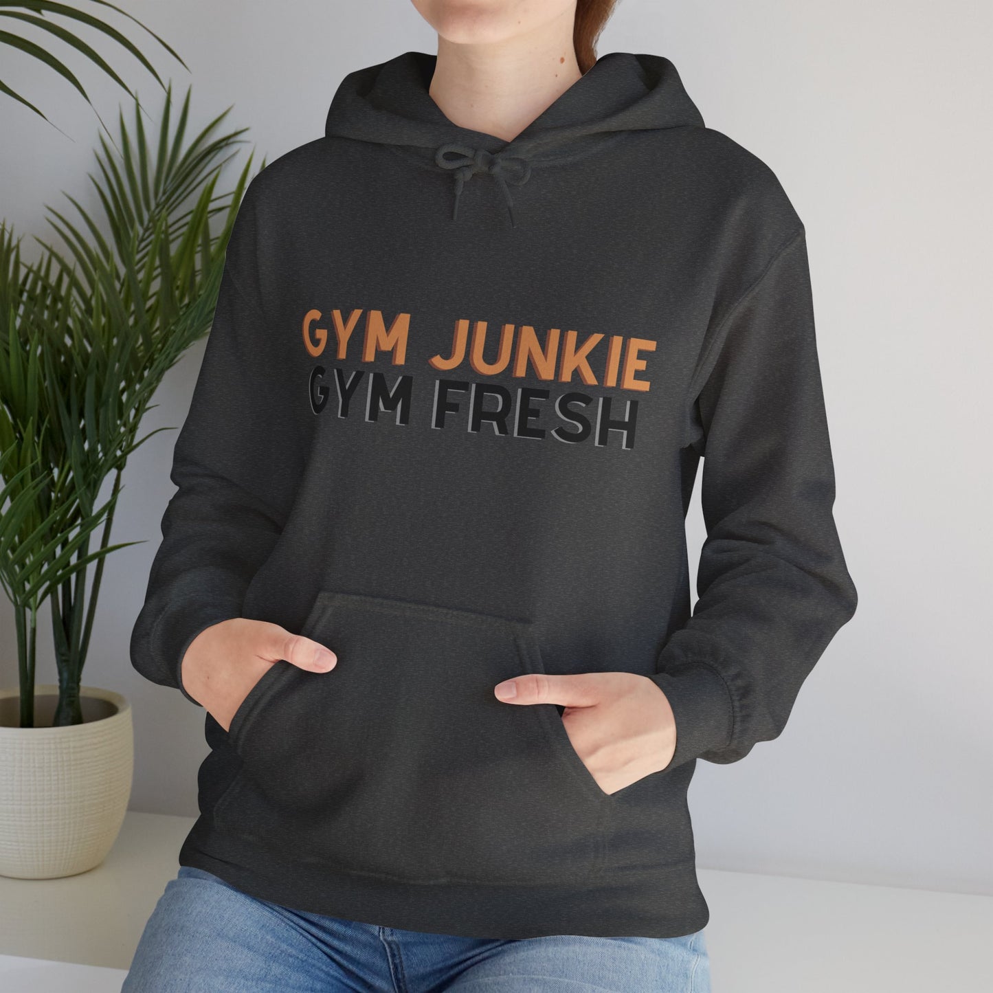 Gym junkie, gym fresh