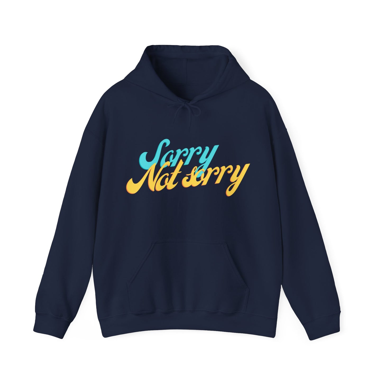 Sorry, Not Sorry