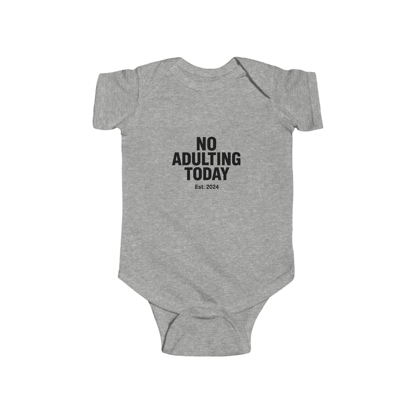 No Adulting Today – Infant Fleece Jumper (OG Mini Edition)