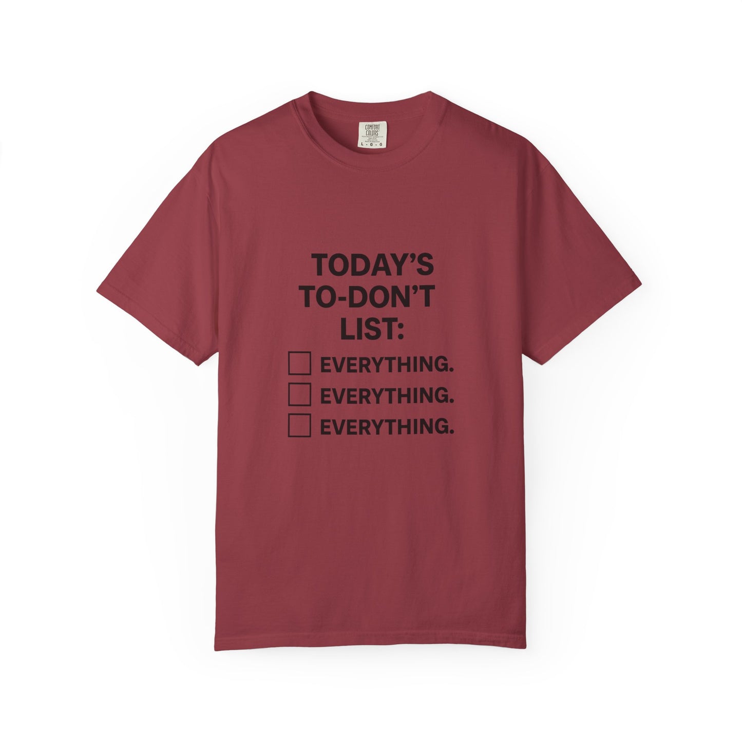 Today’s To-Don't List: Everything