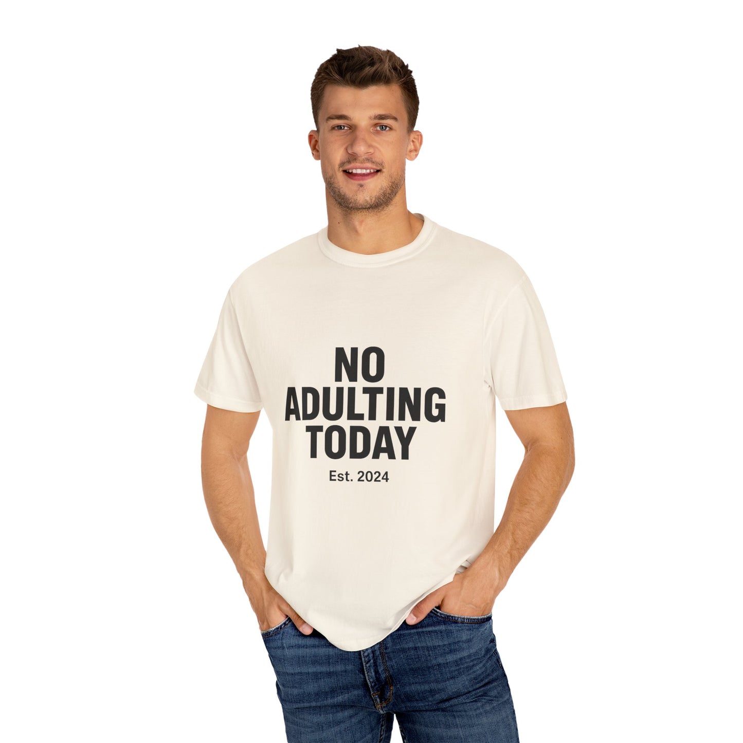 The Shirt That Started It All – No Adulting Today (OG Drop)