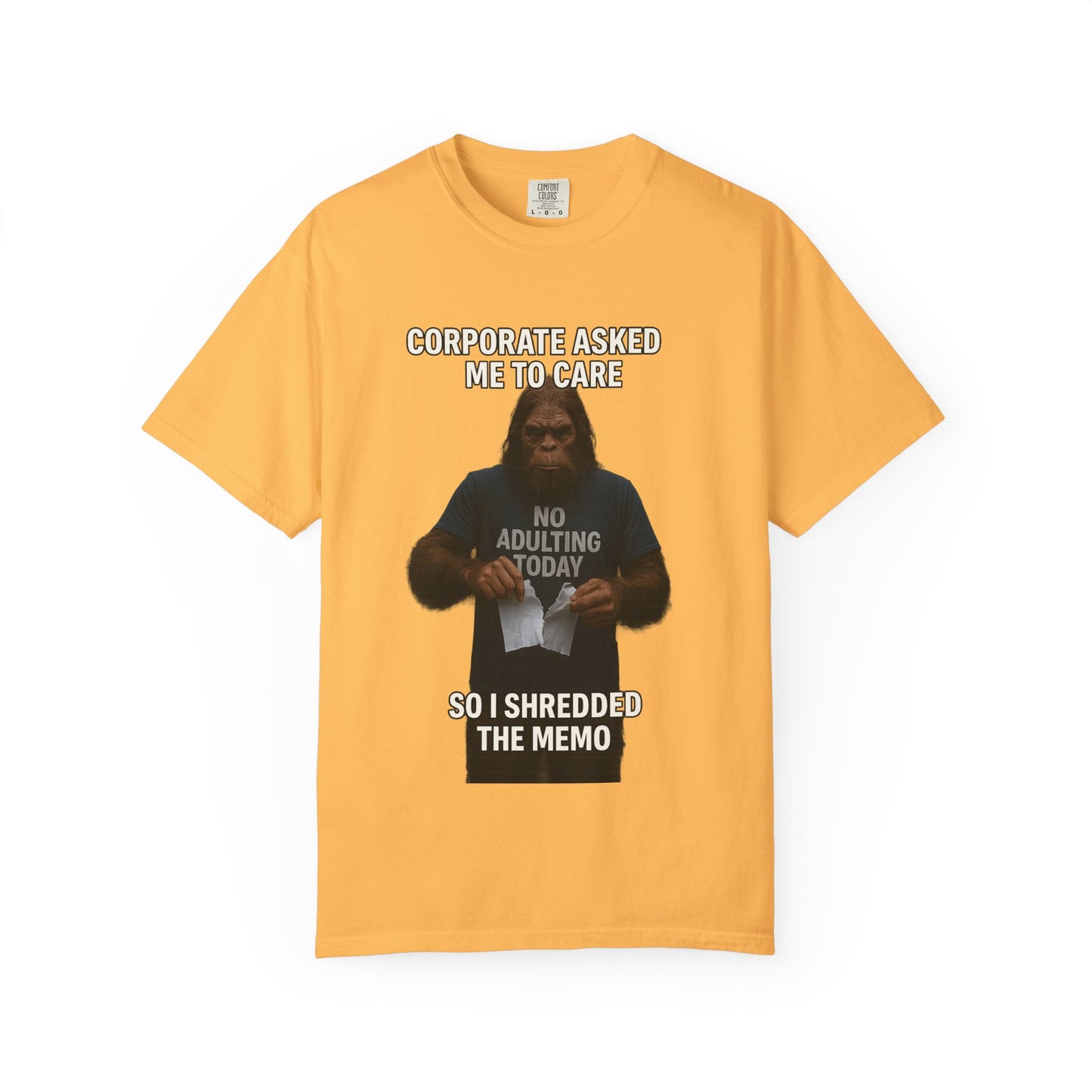 Corporate asked Bigfoot to care.
