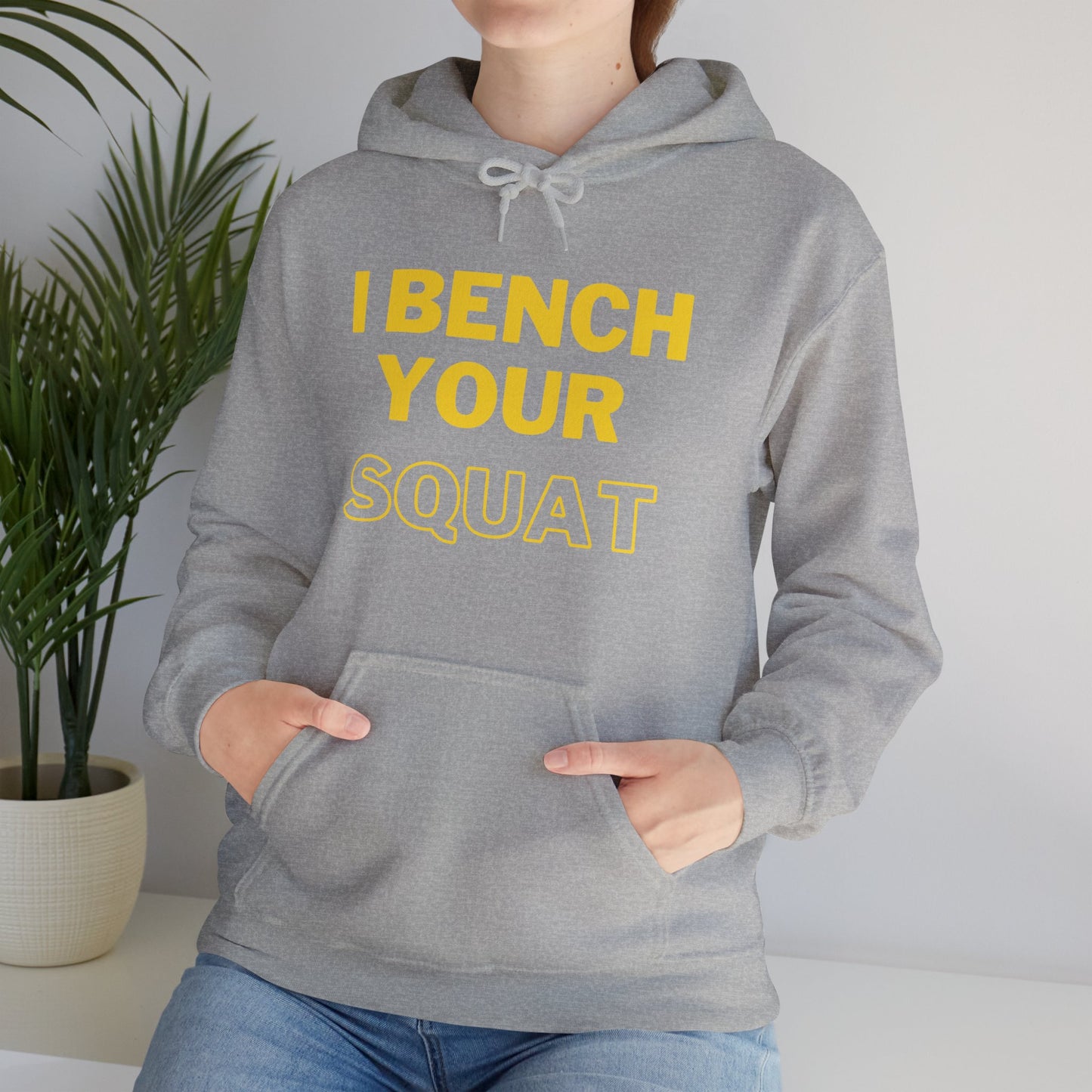 I Bench Your Squat