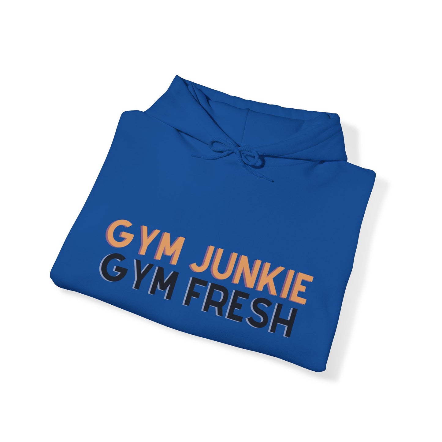 Gym junkie, gym fresh