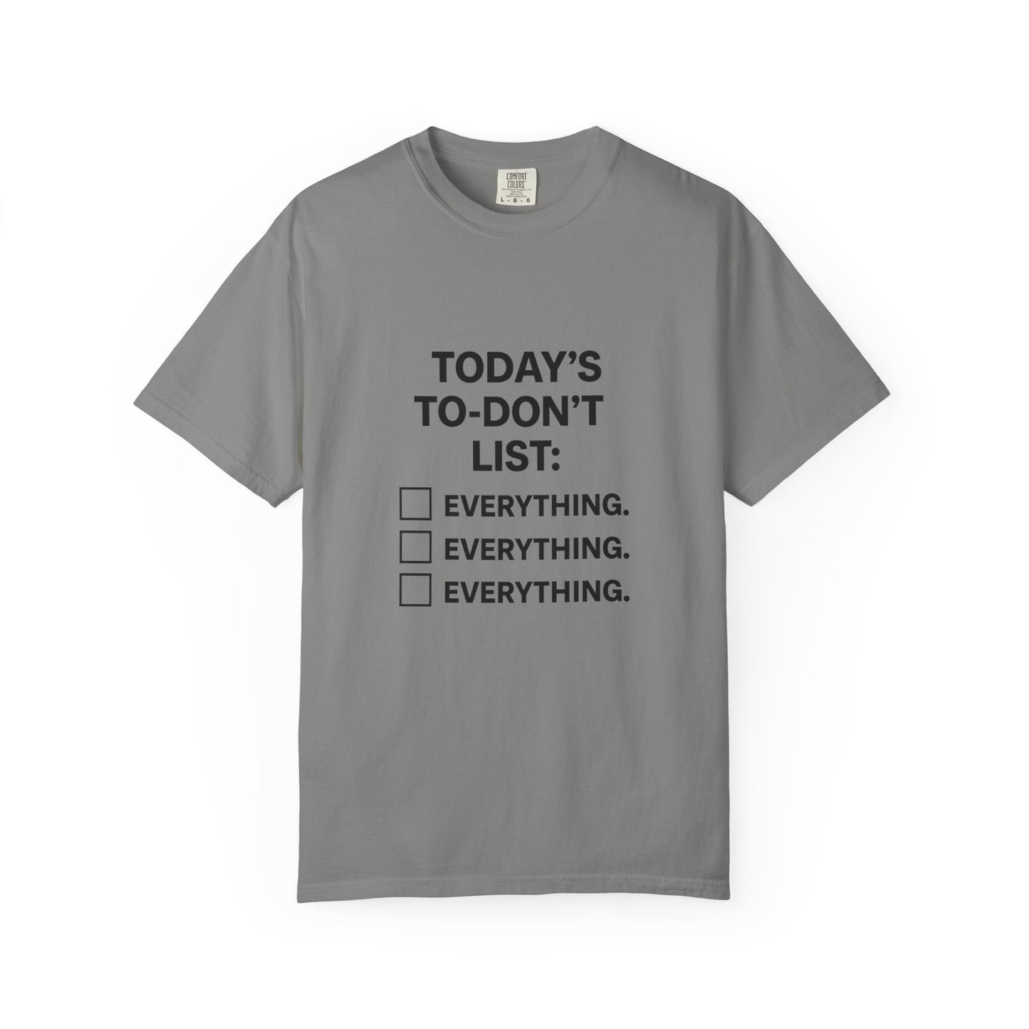 Today’s To-Don't List: Everything