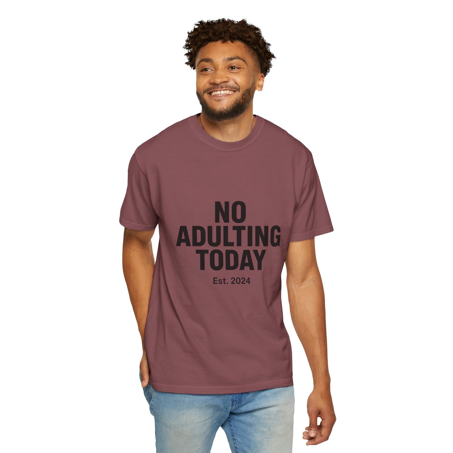 The Shirt That Started It All – No Adulting Today (OG Drop)
