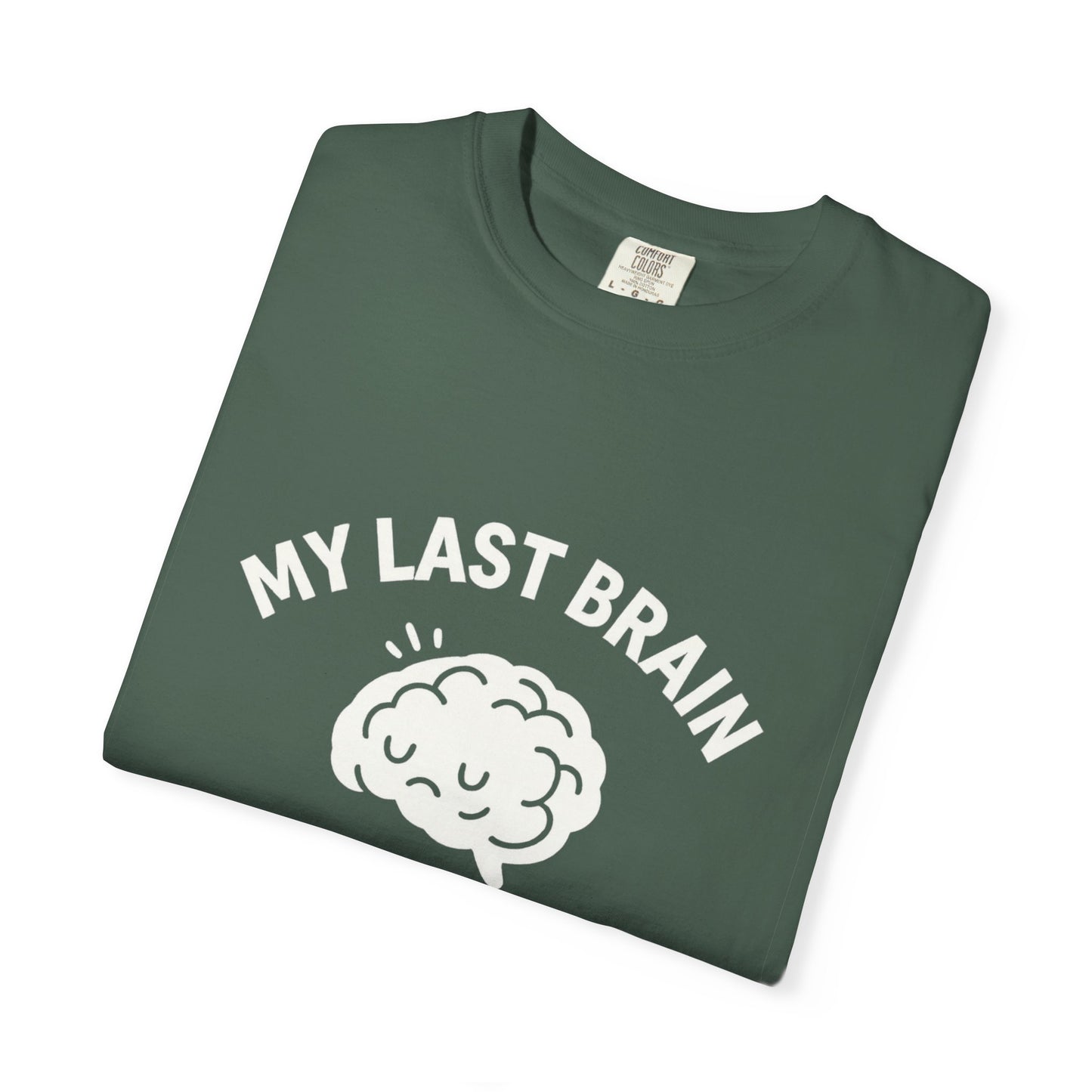 Brain Cell on Break Tee