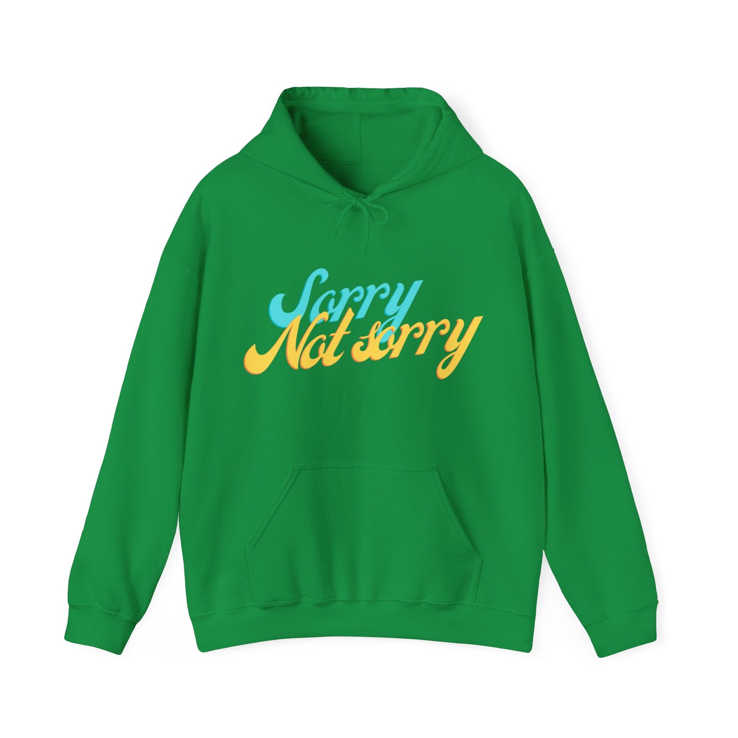 Sorry, Not Sorry