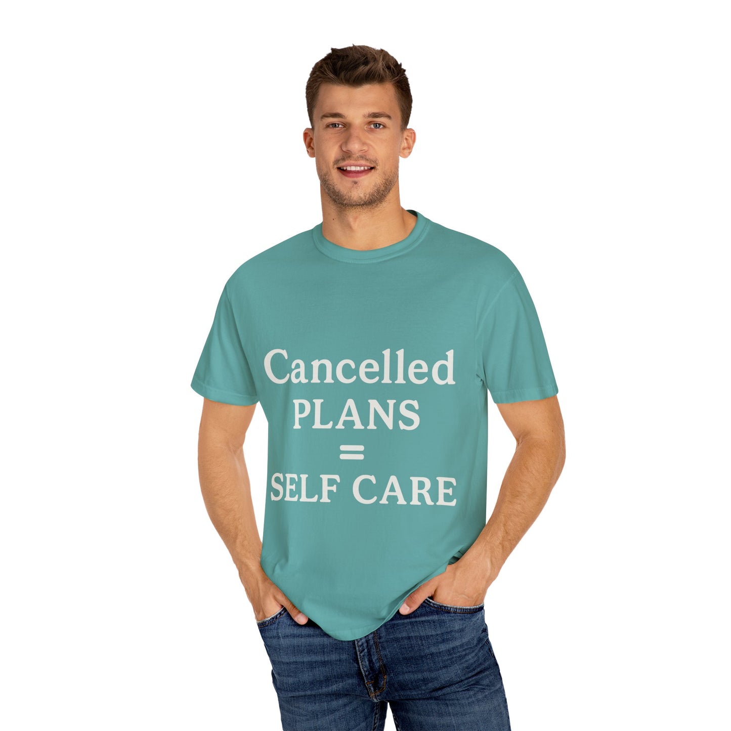 Cancelled Plans = Self Care Tee