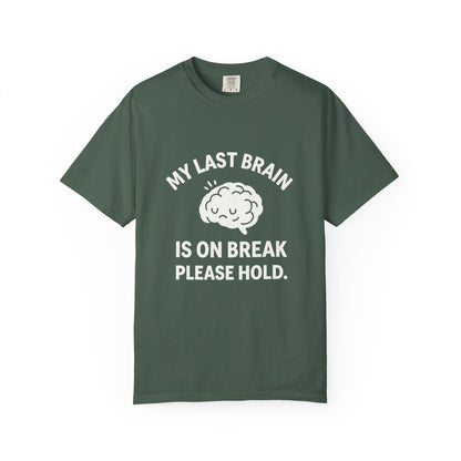 Brain Cell on Break Tee