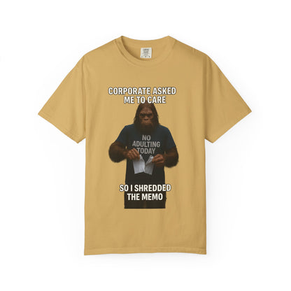 Corporate asked Bigfoot to care.