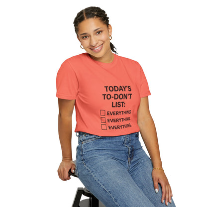 Today’s To-Don't List: Everything