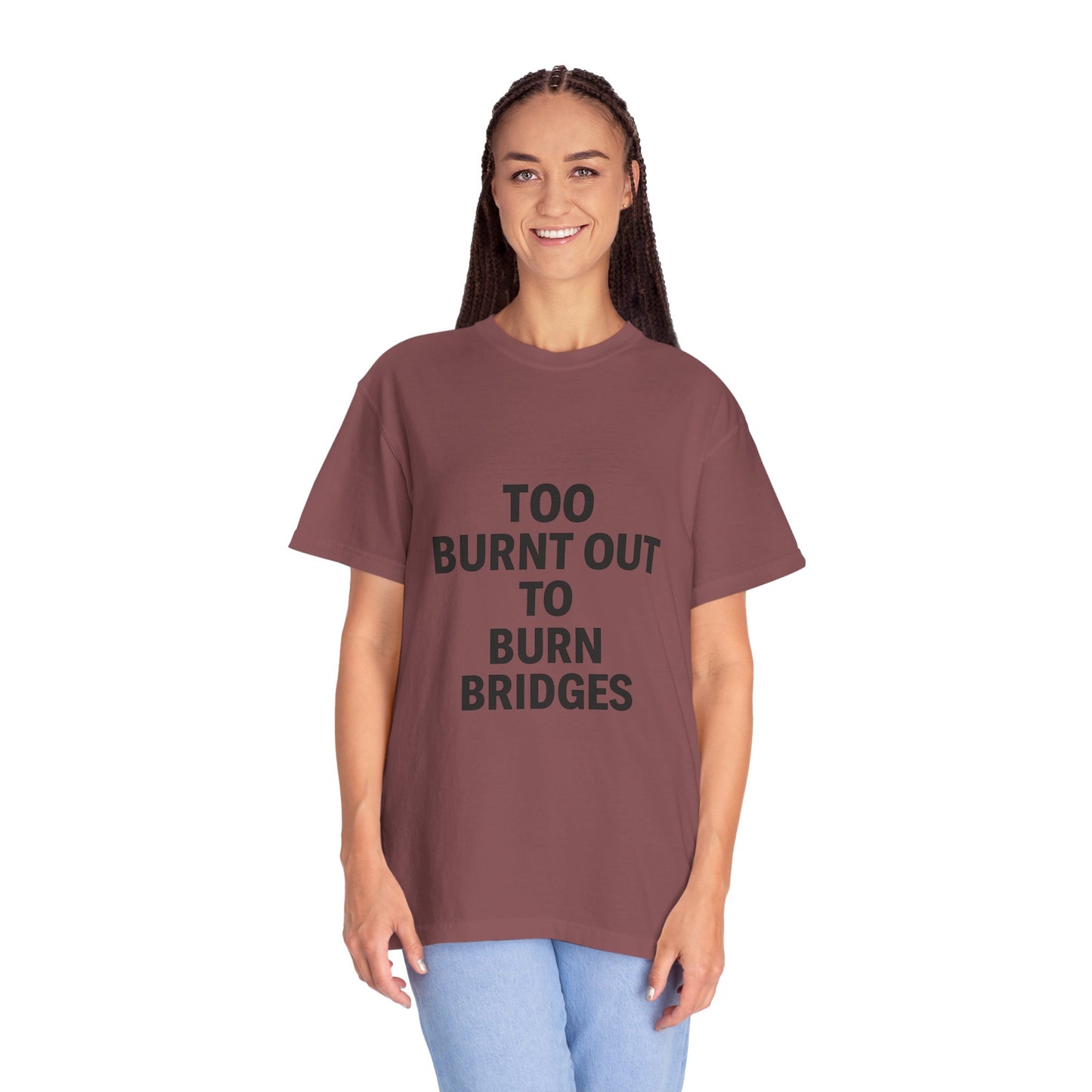 Too Burnt Out to Burn Bridges