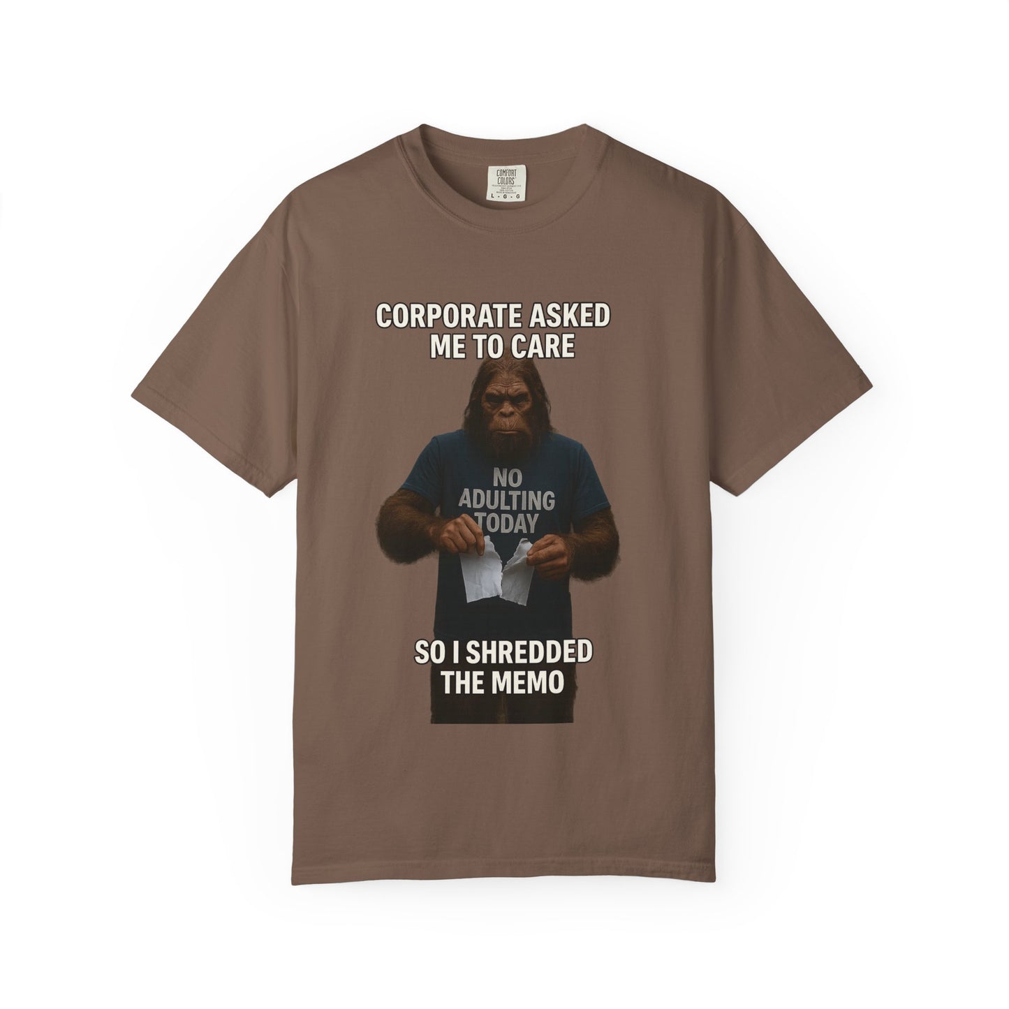 Corporate asked Bigfoot to care.