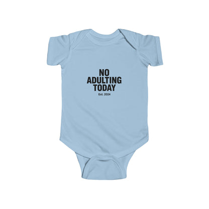 No Adulting Today – Infant Fleece Jumper (OG Mini Edition)