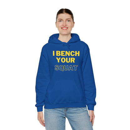 I Bench Your Squat