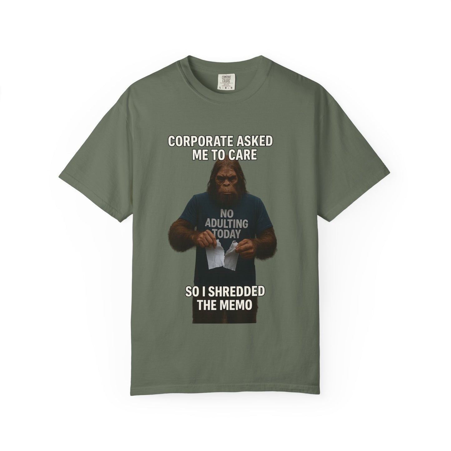Corporate asked Bigfoot to care.