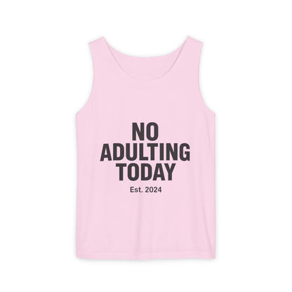 No Adulting Today – Classic Tank (OG Drop)