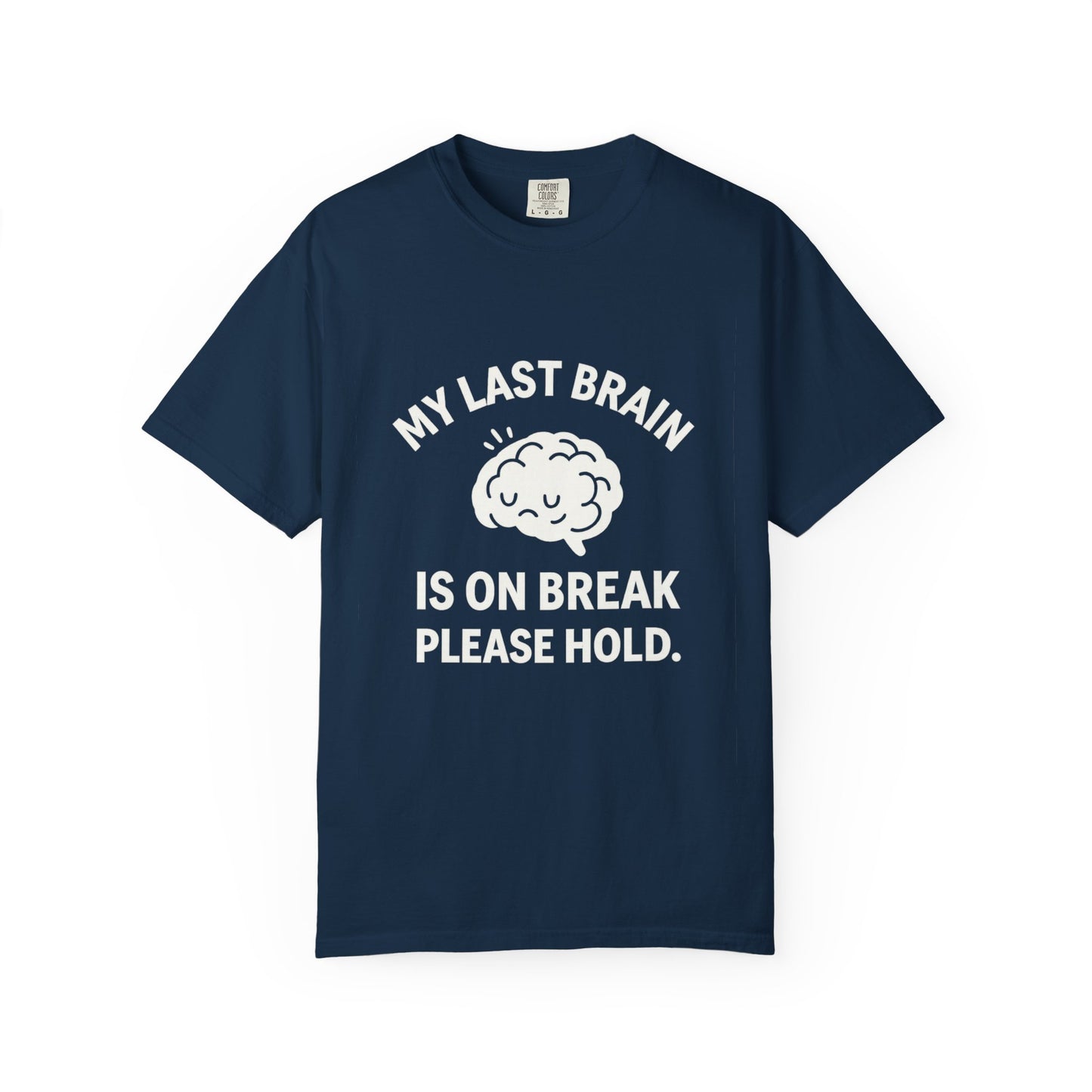 Brain Cell on Break Tee
