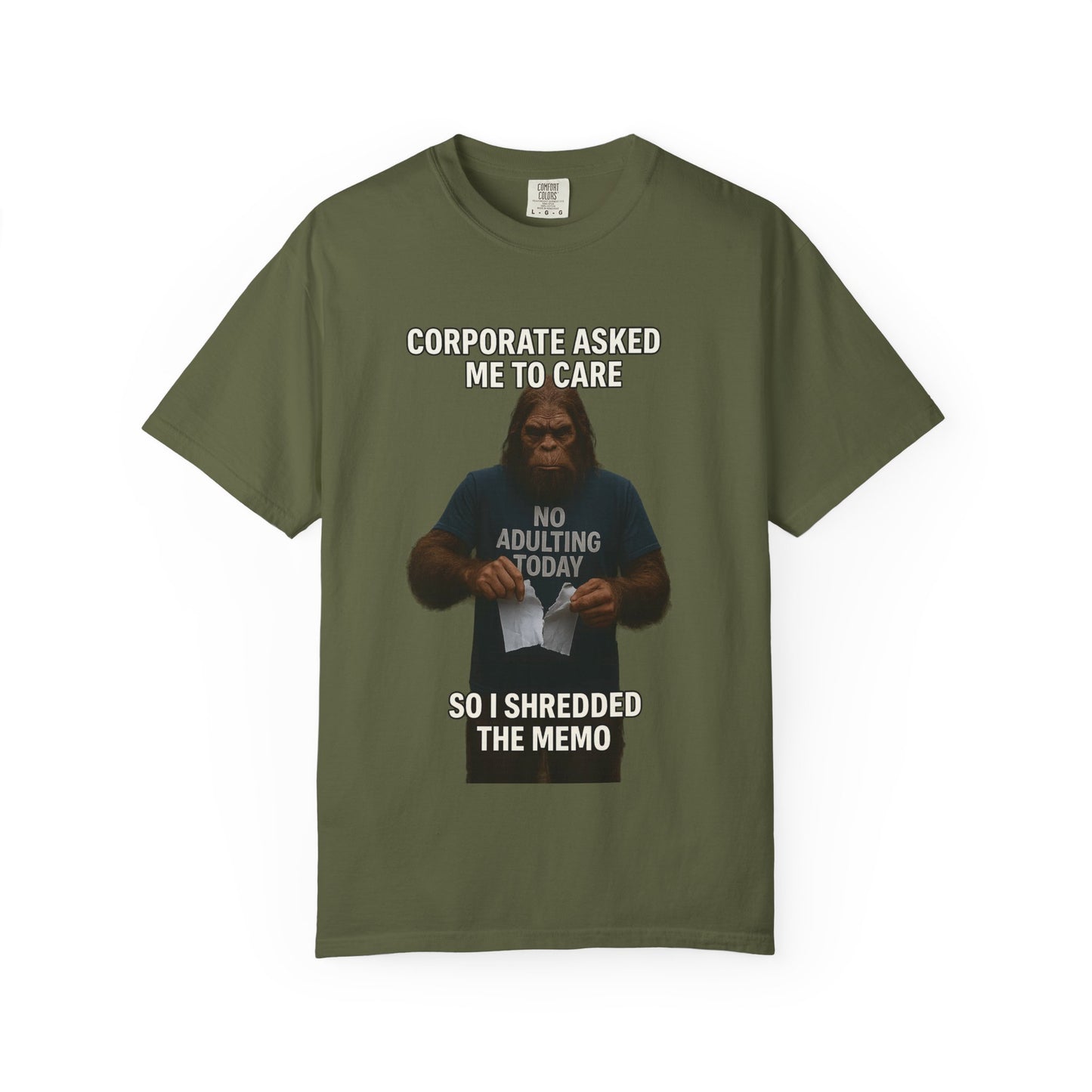 Corporate asked Bigfoot to care.
