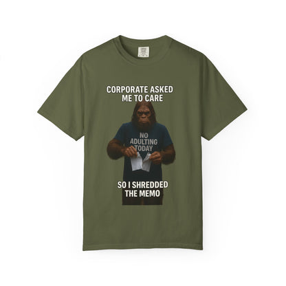 Corporate asked Bigfoot to care.