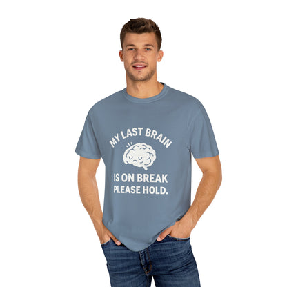 Brain Cell on Break Tee