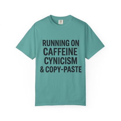 Running on Caffeine, Cynicism & Copy-Paste