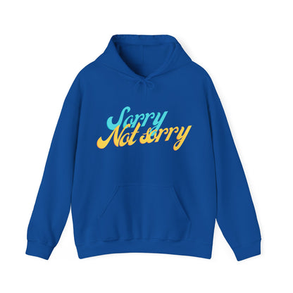 Sorry, Not Sorry