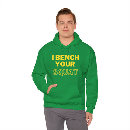 I Bench Your Squat