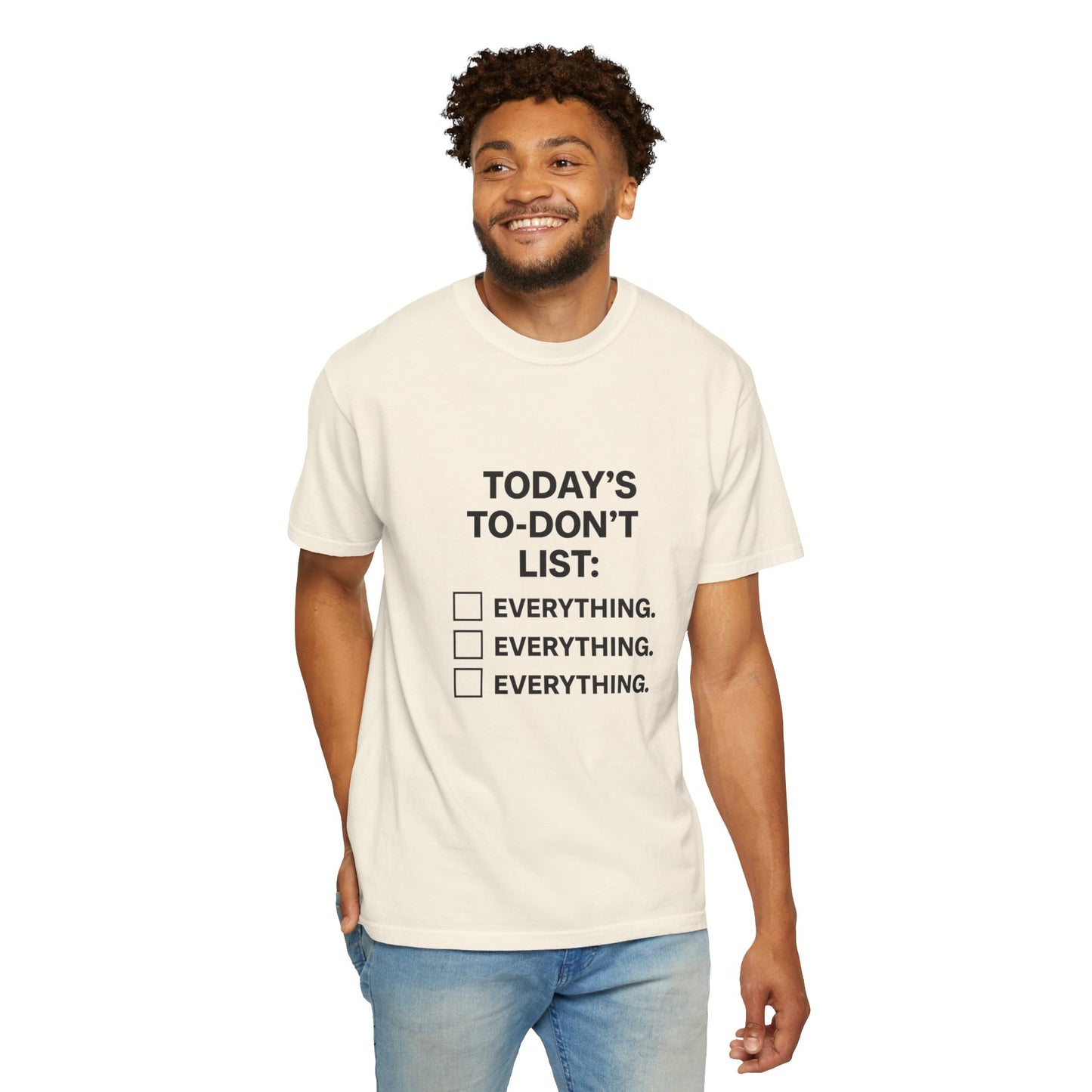 Today’s To-Don't List: Everything