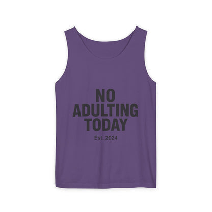 No Adulting Today – Classic Tank (OG Drop)