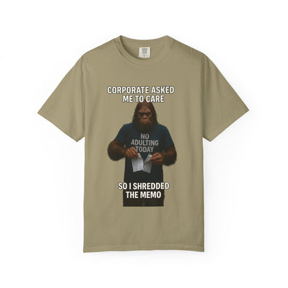 Corporate asked Bigfoot to care.