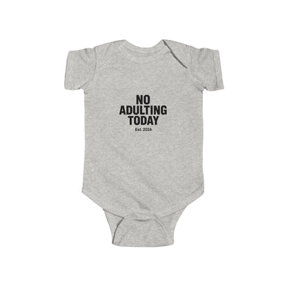 No Adulting Today – Infant Fleece Jumper (OG Mini Edition)