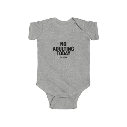 No Adulting Today – Infant Fleece Jumper (OG Mini Edition)