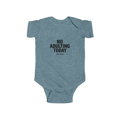 No Adulting Today – Infant Fleece Jumper (OG Mini Edition)