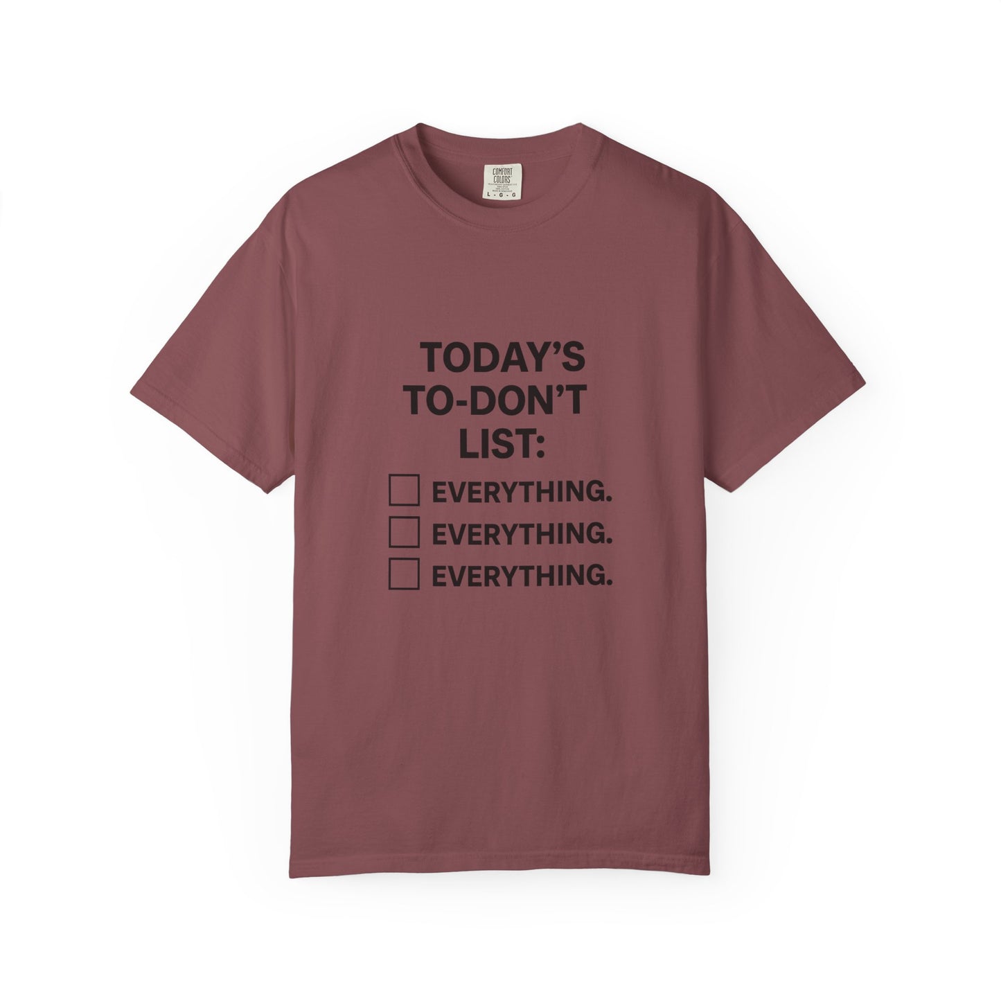 Today’s To-Don't List: Everything