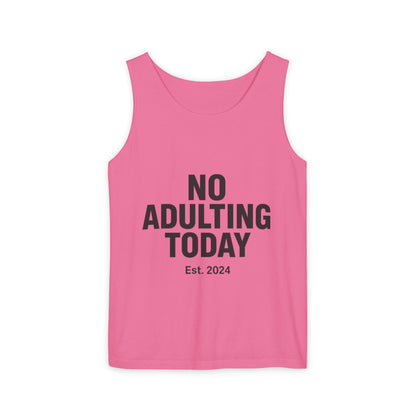 No Adulting Today – Classic Tank (OG Drop)
